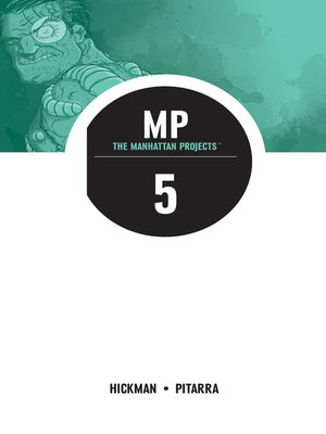 cover image of The Manhattan Projects (2012), Volume 5